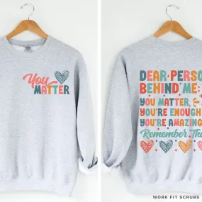 You Matter Crewneck